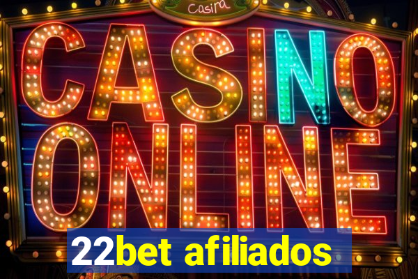 22bet afiliados